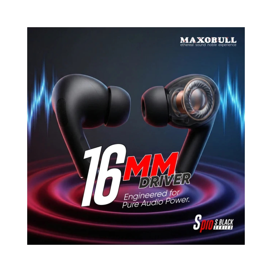 Maxobull SM Pro S Earbuds | 16mm Drivers for Enhanced and Immersive Sound | Bluetooth 6.0 With 15-Metre Wireless Range | IPX6.0 Water Resistant Protection